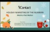 Holiday Marketing by the Numbers Metrics that Matter
