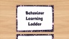 Behaviour Learning Ladder - Vertical Chart
