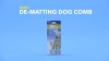 Show in main carousel: Safari De-Matting Dog Comb slide 9 of 10