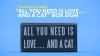 Show in main carousel: Primitives By Kathy "All You Need Is Love... & A Cat" Box Sign slide 2 of 3