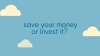 Savings vs. Investing video image
