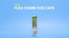 Show in main carousel: Safari Flea Comb for Cats slide 3 of 4