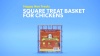 Show in main carousel: Happy Hen Treats Chicken Square Treat Basket slide 3 of 3