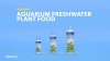 Show in main carousel: Aqueon Aquarium Freshwater Plant Food, 16-oz bottle slide 9 of 9