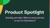 Product Spotlight - Sending user data: what to send and how to use it in Chameleon?