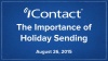 The Importance of Holiday Sending