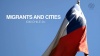 OIM Chile, Migración y Ciudad