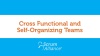 Scrum Foundations eLearning 03 - Cross Functional and Self-Organizing Teams