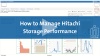 How to Manage Hitachi Storage Performance