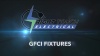 GFCI Fixtures Video
