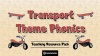 Transport Theme Phonics Resource Pack