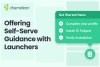 Offer self-serve guidance with Launchers