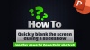 PowerPoint how to video - quickly blank the screen during a slideshow
