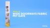 Show in main carousel: Safety 1st Wide Doorways Fabric Pet Gate slide 7 of 8