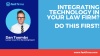 Integration Technology in Your Law Firm?