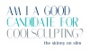 Am I a good candidate for CoolSculpting Video