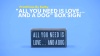 Show in main carousel: Primitives By Kathy "All You Need Is Love? & A Dog" Box Sign slide 3 of 3