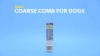 Show in main carousel: Safari Coarse Comb for Dogs slide 5 of 6