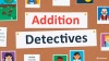 Addition Detectives PowerPoint