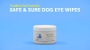 Show in main carousel: TrueBlue Pet Products Safe & Sure Dog Eye Wipes, 50 count slide 6 of 7